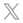 X  