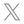 X  
